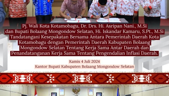 Pj Wali Kota Asripan Nani dan Bupati Bolsel Iskandar Kamaru, Teken Kesepakatan Kerja Sama Pengendalian Infalsi Daerah.