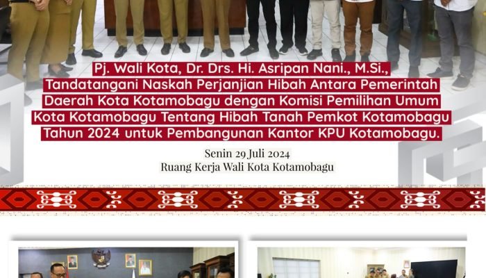 Teken Perjanjian Hibah Tanah Kantor KPU Kotamobagu, Dari Pemkot.