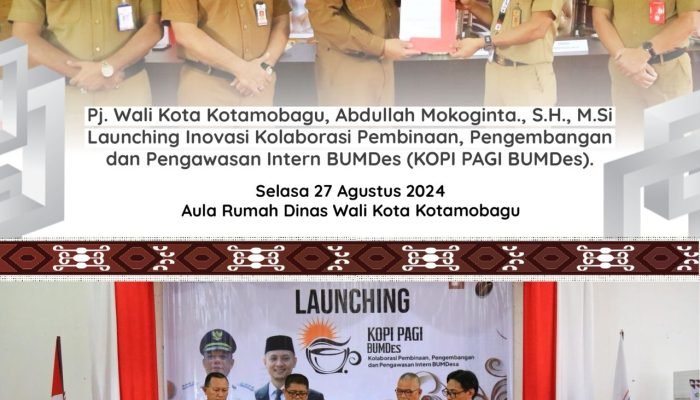 PJ Wali Kota Launching Inovasi Kolaborasi Pembinaan, Pengembangan dan Pengawasan Intern KOPI PAGI BUMDes.
